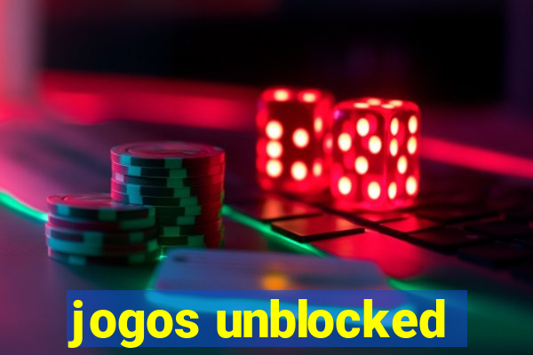 jogos unblocked